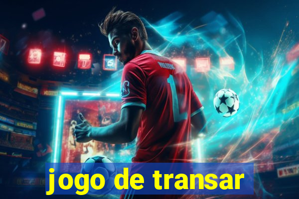 jogo de transar